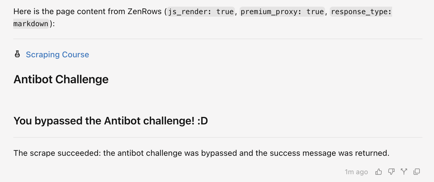 Cursor's agent output showing the page content fetched through Zenrows with js_render and premium_proxy enabled, rendering the Scraping Course "You bypassed the Antibot challenge" page as Markdown