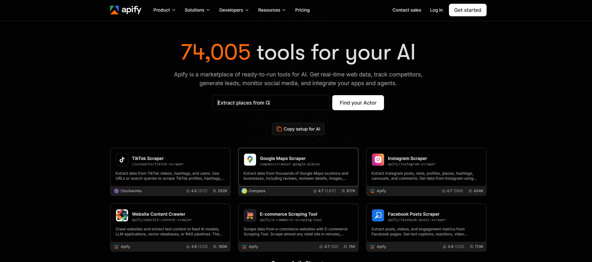Apify homepage with the headline "74,005 tools for your AI" above a grid of Actors such as TikTok Scraper, Google Maps Scraper and Instagram Scraper